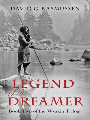 cover image of Legend of the Dreamer: Book Two of the Wyakin Trilogy